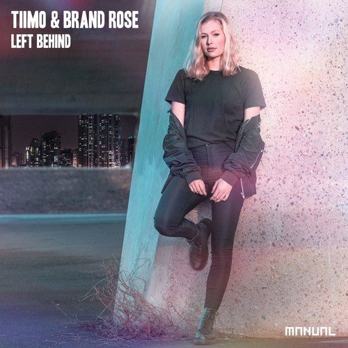 Timothy Allen & Brand Rose - Left Behind
